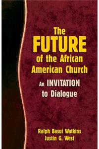 Future of the African American Church