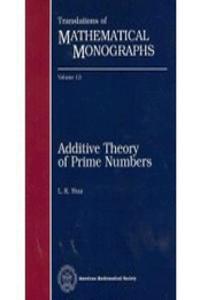 Additive Theory of Prime Numbers