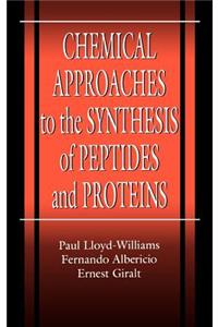 Chemical Approaches to the Synthesis of Peptides and Proteins