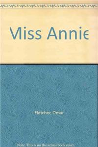 Miss Annie