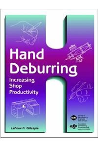 Hand Deburring