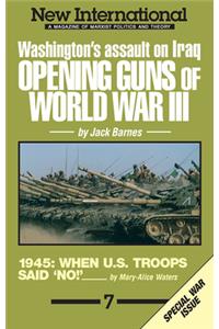 The Opening Guns of World War III