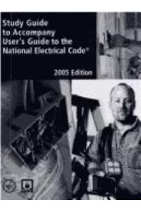 User's Guide to the National Electrical Code Student Study Guide