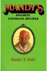 Mandy's Favorite Louisiana Recipes