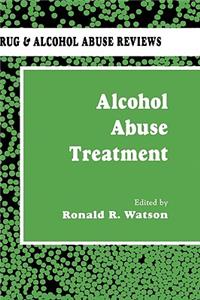 Alcohol Abuse Treatment