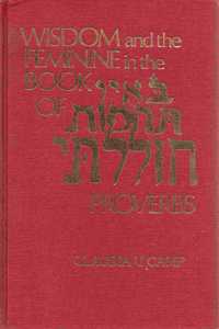 Wisdom and the Feminine in the Book of