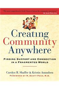 Creating Community Anywhere