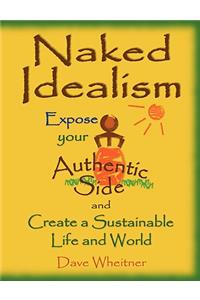 Naked Idealism