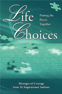 Life Choices