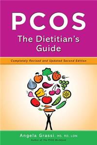 Pcos: The Dietitian's Guide