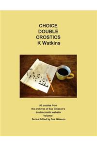 Choice Double Crostics