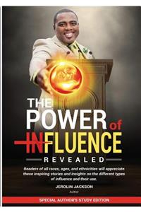 Power Of Influenced Revealed