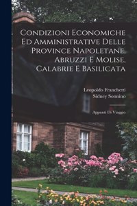 Condizioni economiche ed amministrative delle province napoletane, Abruzzi e Molise, Calabrie e Basilicata