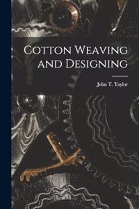 Cotton Weaving and Designing