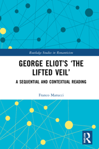 George Eliot's 'The Lifted Veil'