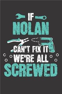 If NOLAN Can't Fix It