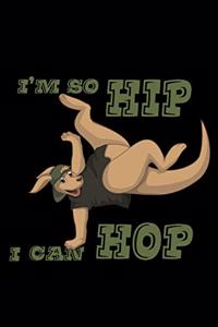 I'm So Hip I Can Hop