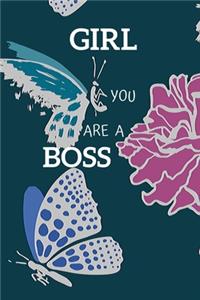 Girl You Are a Boss