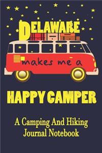 Delaware Makes Me A Happy Camper