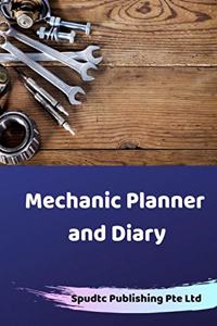 Mechanic Planner and Diary