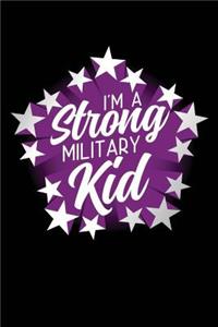 I'm a Strong Military Kid