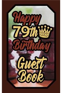 Happy 79th Birthday Guest Book