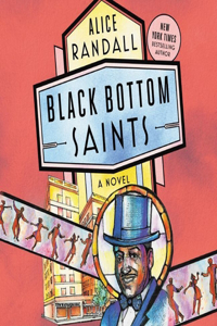 Black Bottom Saints Lib/E