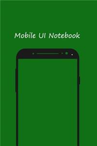 Mobile UI Notebook