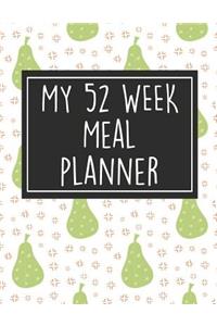 My 52 Week Meal Planner