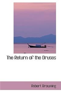 The Return of the Druses