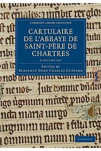 Cartulaire de l'Abbaye de Saint-Père de Chartres 2 Volume Set