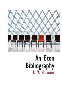 An Eton Bibliography