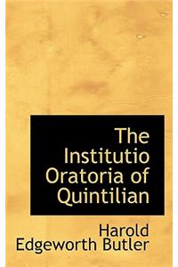 Institutio Oratoria of Quintilian