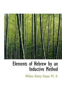 Elements of Hebrew by an Inductive Method