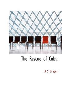 The Rescue of Cuba
