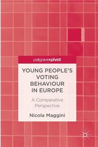Young People's Voting Behaviour in Europe