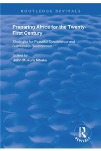 Preparing Africa for the Twenty-First Century
