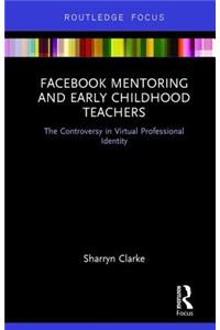 Facebook Mentoring and Early Childhood Teachers