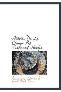 Histoire de La Chimie Per Ferdinand Hoefer