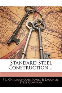 Standard Steel Construction ...