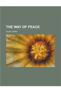 The Way of Peace