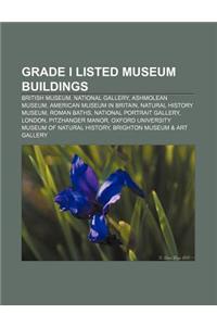 Grade I Listed Museum Buildings