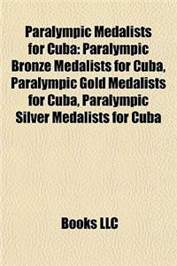 Paralympic Medalists for Cuba