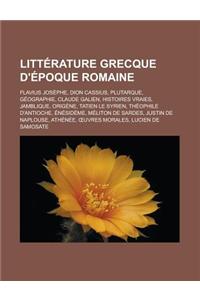 Litterature Grecque D'Epoque Romaine