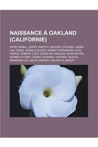 Naissance a Oakland (Californie)