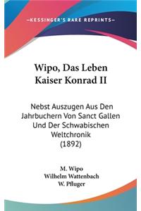 Wipo, Das Leben Kaiser Konrad II