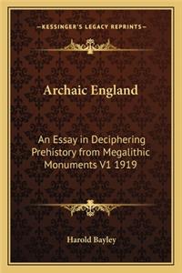 Archaic England