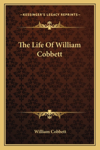 Life Of William Cobbett
