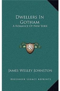 Dwellers in Gotham