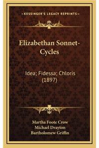 Elizabethan Sonnet-Cycles
